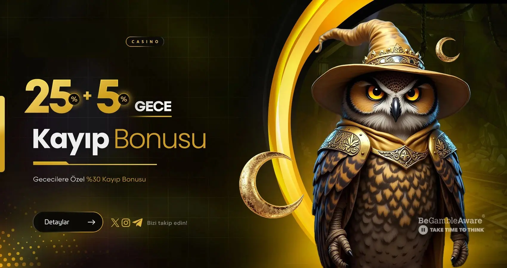★ %25 + %5 Gece Kayıp Bonusu ★